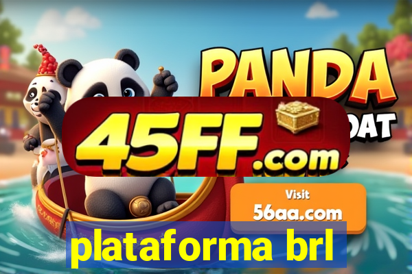 plataforma brl